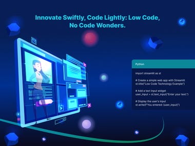 Innovate Swiftly, Code Lightly: Low Code, No Code Woners.