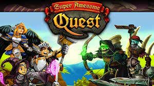 Super Awesome Quest Game Play testing