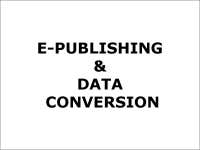E-publishing & Data Conversion