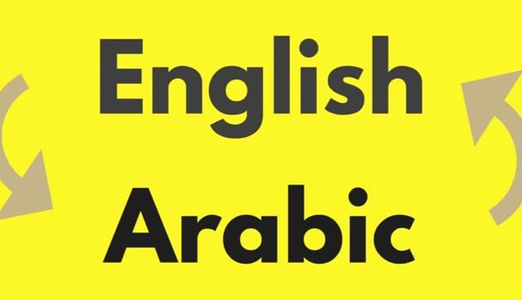 Translation (Arabic to English and vice versa)
