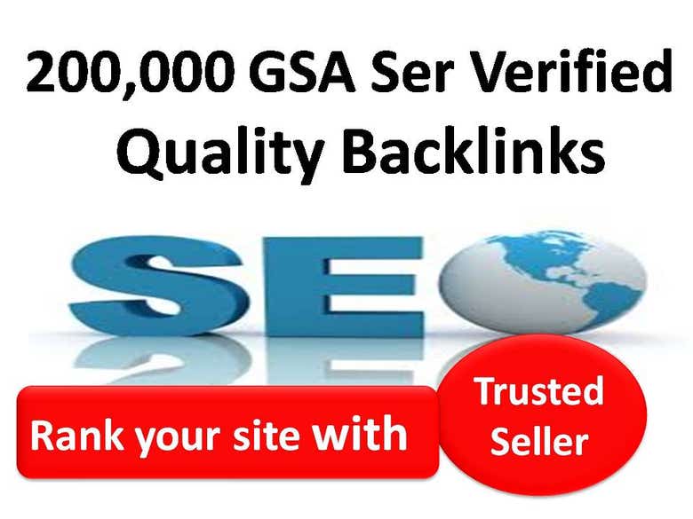 Rank with 200,000 Gsa Ser Verified Quality Backlinks