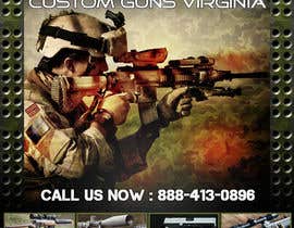 charithonline tarafından Design an Advertisement for Custom Guns Virginia için no 19