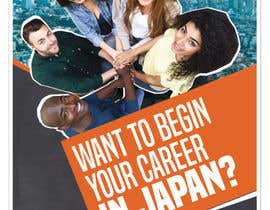 #35 for We need a poster design for a recruitment firm for foreign students in Universities in Japan (English) by Karthikapl86