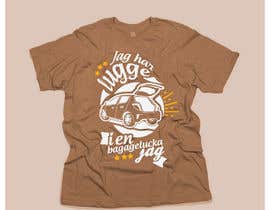 #9 untuk T-Shirt with mostly text, optional illustration of car oleh haryodirga