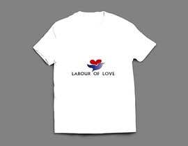 #41 สำหรับ LABOUR OF LOVE LOGO + T SHIRT DESIGN โดย Shharmin