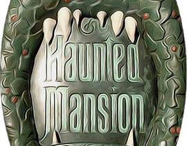 AMOROMANIA tarafından Haunted Mansion Holiday Sign için no 2