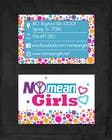 Graphic Design Entri Peraduan #12 for Design some Business Cards for No Mean Girls