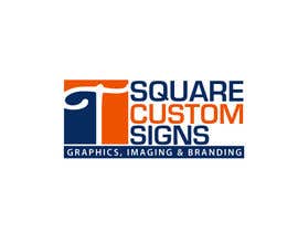 Nro 18 kilpailuun T-Square Custom Signs käyttäjältä jaywdesign