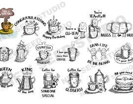 #57 for Develop 16 amazing greeting cards with tee and  coffee illustations by NewSeedStudio17