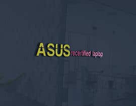 #10 for Create Logo that says &quot;Asus Recertified Laptops&quot; by mehedihasanmahfu