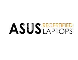 #6 for Create Logo that says &quot;Asus Recertified Laptops&quot; af sg7ganesh