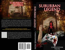 #18 untuk Book Cover Wrap for Suburban Legend oleh daveutton