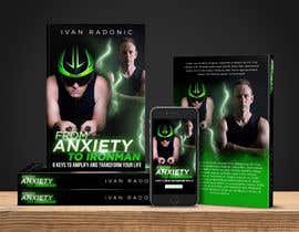 Nro 32 kilpailuun Epic Book Cover- From Anxiety to Ironman käyttäjältä ephdesign13