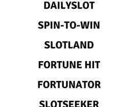 #1 for Name, logo and domain for slot tournament website by ariana949