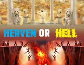 #1 สำหรับ A3 Design Size that depict the theme: Heaven or Hell

Text / Heading Compulsary:

Heaven Or Hell
Your Choice... โดย MarkFathy