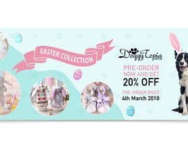 #30 for Doggy Easter Marketing Banners &amp; design by kilibayeva