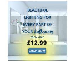 #88 para Design a Banner - Bathroom Lighting de aalimp
