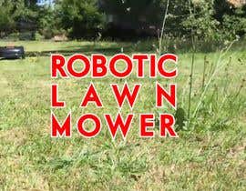 Číslo 1 pro uživatele Promotional video ad for robotic lawn mower od uživatele jakeleona