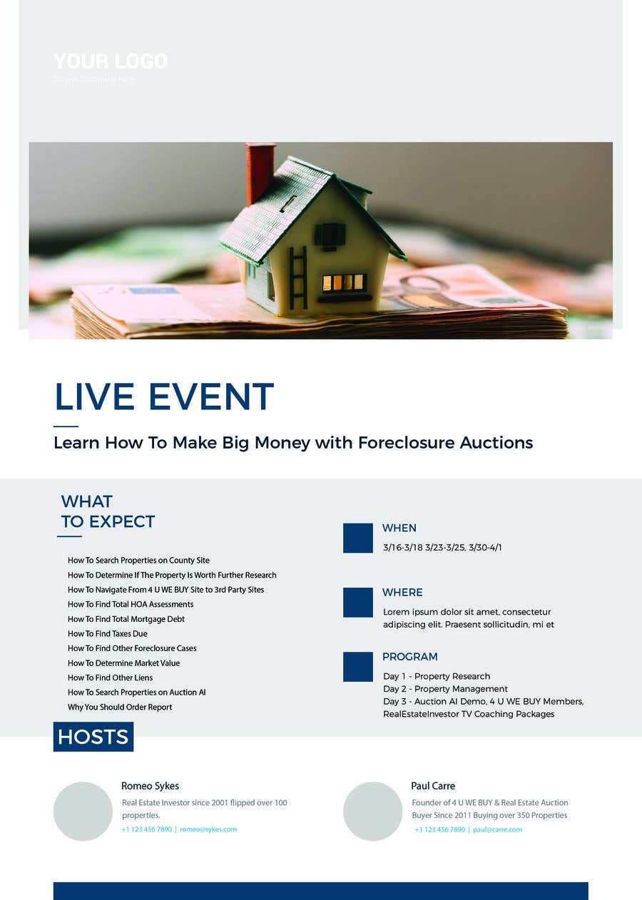 
                                                                                                                        Contest Entry #                                            1
                                         for                                             Design a Flyer for LIVE Real Estate Event
                                        