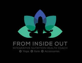 #71 untuk I am starting a health coaching business with the slogan &quot;From Inside Out&quot;.  I offer a holistic approach to health and realizing your health goals.  Market is the whole family. Other services private/group yoga classes and reiki healing services. oleh ara01724