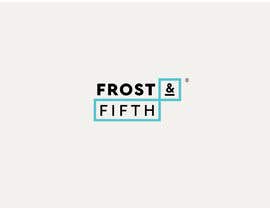 #233 for Design a Logo for &quot; FROST &amp; FIFTH &quot; by Ulavia