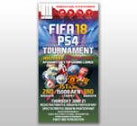 #15 for FIFA18 PS4 Tournament: Poster Advertisement af jamesmahoney98