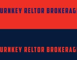#8 for Turnkey Reltor Brokerage by akmsrkfl