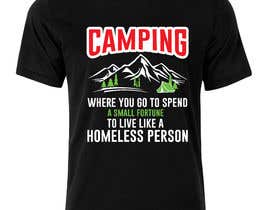 #143 dla Camping  T-shirt Design przez softboyasad