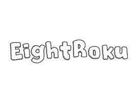 #4 สำหรับ I need the word EightRokudone in a cartoon type design โดย misalpingua03