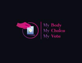 #88 I need a logo with the following slogan 
My Body My Choice My Vote 
It needs to be in shades of red and purple and feature a woman’s hand/woman voting at a ballot box.
Want the image to have feminine appeal. részére Samiul1971 által