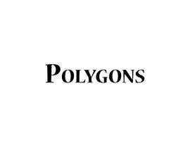 #106 for Create a new logo for Polygons by naimmonsi5433