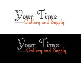 #76 Your Time Gallery and Supply részére naimmonsi5433 által