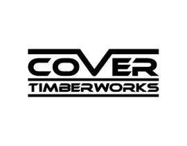 #119 para Design a Logo for Cover Timberworks de mr180553