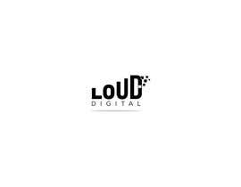 #46 untuk Design a Logo for Loud Digital oleh AWAIS0