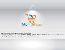 #199 za logo - SIGN SHOP od munsurrohman52