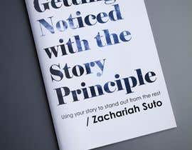 #154 for &quot;Getting Noticed With The Story Principle &quot; Book Cover Design by Oamac