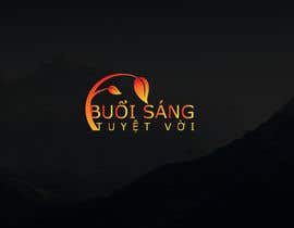 #24 for Design Logo for Buoi Sang Tuyet Voi - LamVu Group by Monirjoy