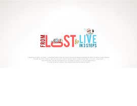 #15 za Design a Logo for &quot;From Lost to Live in 3 Steps&quot; od BudiPriyana