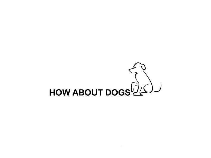 Inscrição nº 111 do Concurso para                                                 logo for ''how about dogs'
                                            
