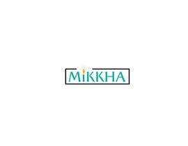 #206 para Mikkha Company logo de saadmanjobayed