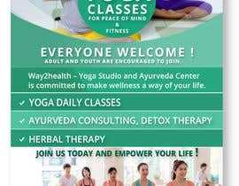 #7 pentru Create an advertise of size ( 4.25 inch height and 2.75 wide ) for yoga and ayurveda center de către DhanvirArt