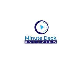 #52 para Logo for &quot;Minute Deck Overview&quot; de mnsiddik84