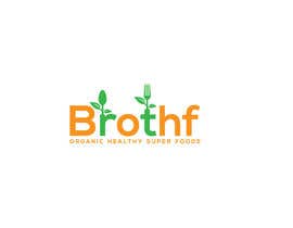 nº 637 pour Brothf Organic Healthy Super Foods par fahmida2425 