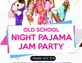 #32 untuk Design an Old School Pajama Jam Party Flyer oleh narayaniraniroy