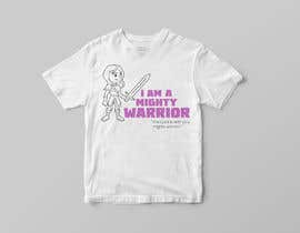 #7 для I am a Mighty Warrior - GIRLS Tshirt від MehediEmon97