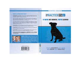 Nro 41 kilpailuun Practice Max Book Cover käyttäjältä clearboth78