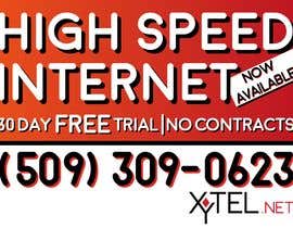 #11 for Graphics Designer - Make 18&quot; x 24&quot; Yard Poster for Internet Service by duncanway