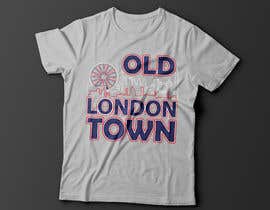 #72 ， T-Shirt Design: Old London Town 来自 mahmudurmasud