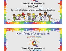 #31 para certificate of appreciation for childrens autism charity de Heartbd5