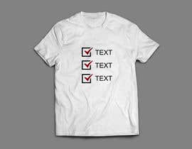 #95 para T-shirt Design (Text Only) de FALL3N0005000